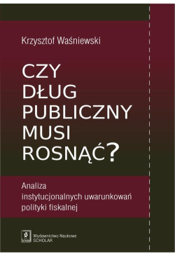 Czy dług publiczny musi...