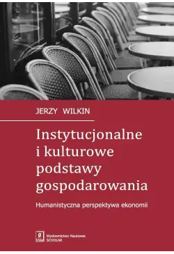 Instytucjonalne i kulturowe...
