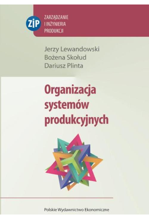 Organizacja systemów produkcyjnych