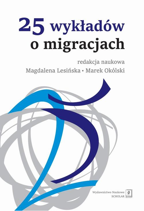 25 wykładów o migracjach