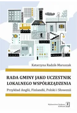 Rada gminy jako uczestnik...