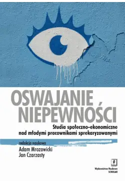 Oswajanie niepewności....