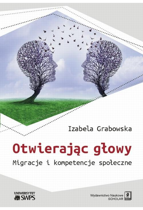 Otwierając głowy. Migracje i kompetencje społeczne