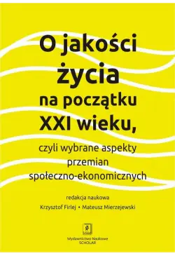 O jakości życia na początku...