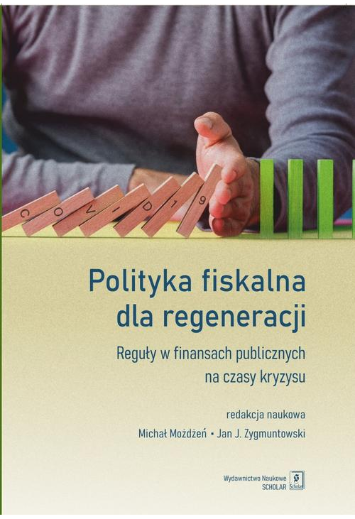 Polityka fiskalna dla regeneracji