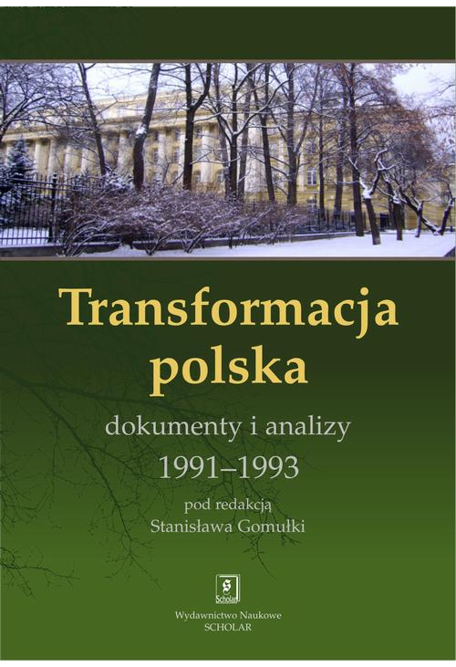 Transformacja polska Dokumnety i analizy 1991 - 1993