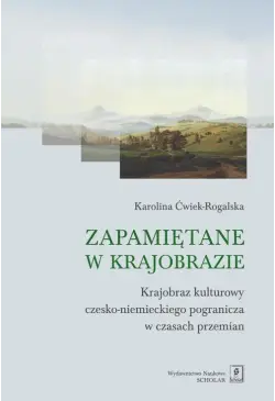 Zapamiętane w krajobrazie....