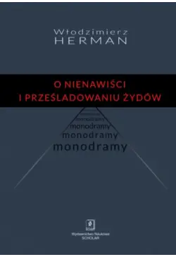 O nienawiści i...