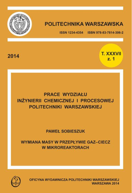 Wymiana masy w przepływie gaz-ciecz w mikroreaktorach. Zeszyt "Inżynieria Chemiczna i Procesowa", T. XXXVII, z. nr 1