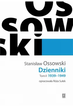 Ossowski Dzienniki Tom 2...