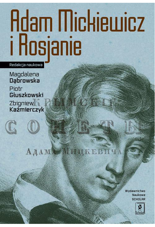 Adam Mickiewicz i Rosjanie