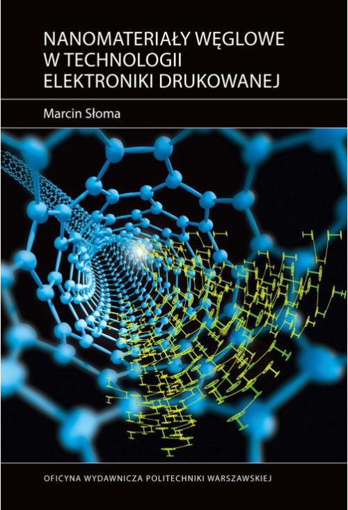 Nanomateriały węglowe w technologii elektroniki drukowanej