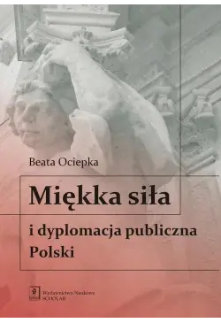 Miękka siła i dyplomacja...