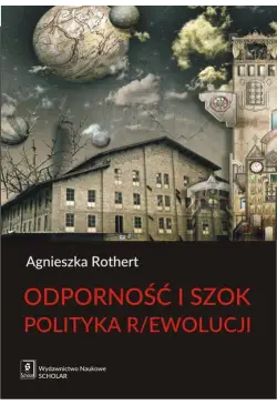 Odporność i szok. Polityka...