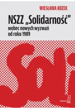 NSZZ „Solidarność” wobec...