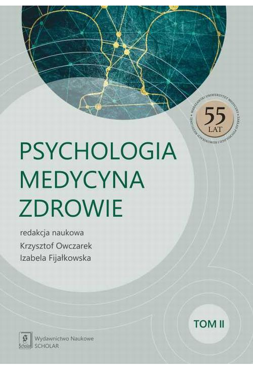 Psychologia - Medycyna - Zdrowie Tom 2