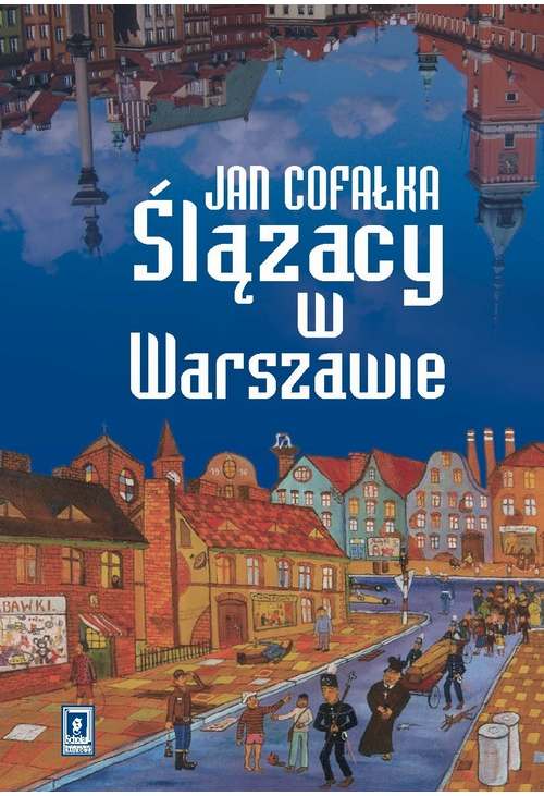 Ślązacy w Warszawie