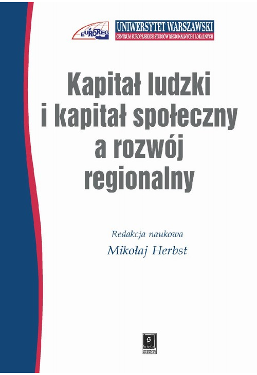 Kapitał ludzki i kapitał społeczny a rozwój regionalny