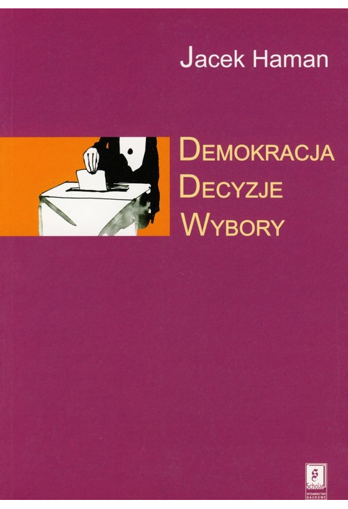 Demokracja, decyzje, wybory