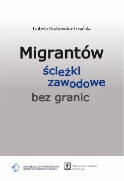 Migrantów ścieżki zawodowe...