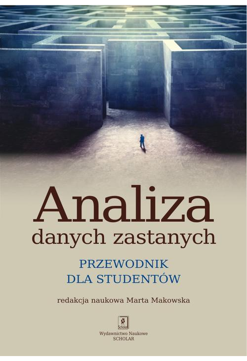 Analiza danych zastanych. Przewodnik dla studentów