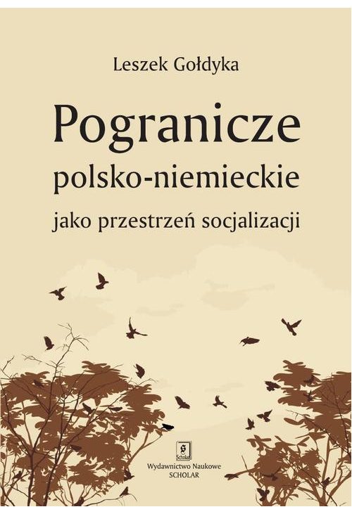 Pogranicze polsko-niemieckie jako przestrzeń socjalizacji