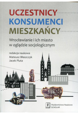Uczestnicy Konsumenci...