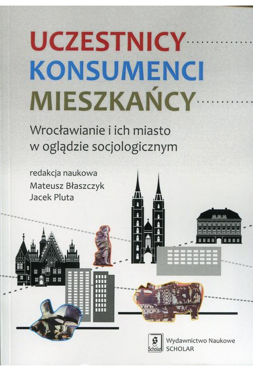 Uczestnicy Konsumenci Mieszkańcy