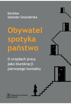 Obywatel spotyka państwo. O...