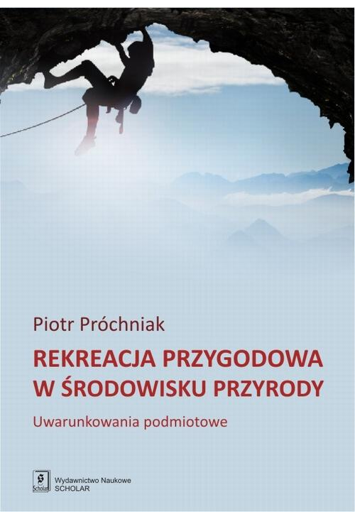 Rekreacja przygodowa w środowisku przyrody