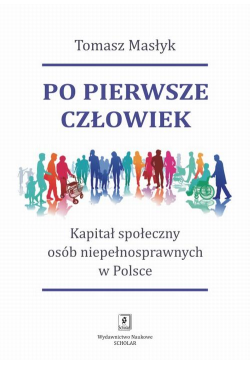 Po pierwsze człowiek....