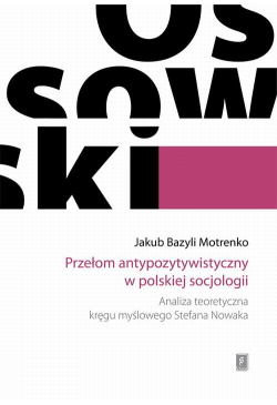 Przełom antypozytywistyczny...