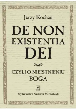 De non existentia Dei czyli...