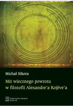 Mit wiecznego powrotu w...