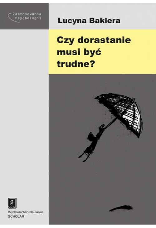 Czy dorastanie musi być trudne?