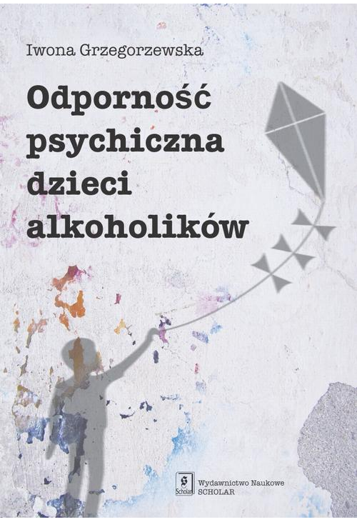 Odporność psychiczna dzieci alkoholików