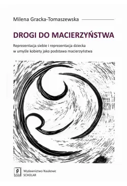 Drogi do macierzyństwa....
