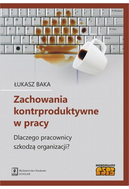 Zachowania kontrproduktywne w pracy