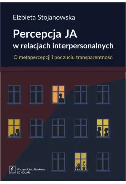Percepcja Ja w relacjach...
