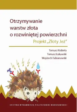 Otrzymywanie warstw złota o...