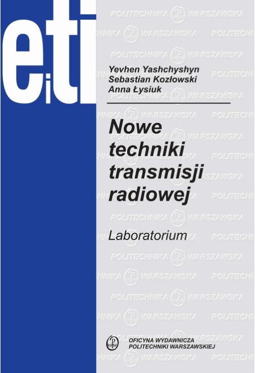 Nowe techniki transmisji radiowej. Laboratorium