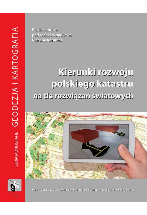 Kierunki rozwoju polskiego katastru na tle rozwiązań światowych