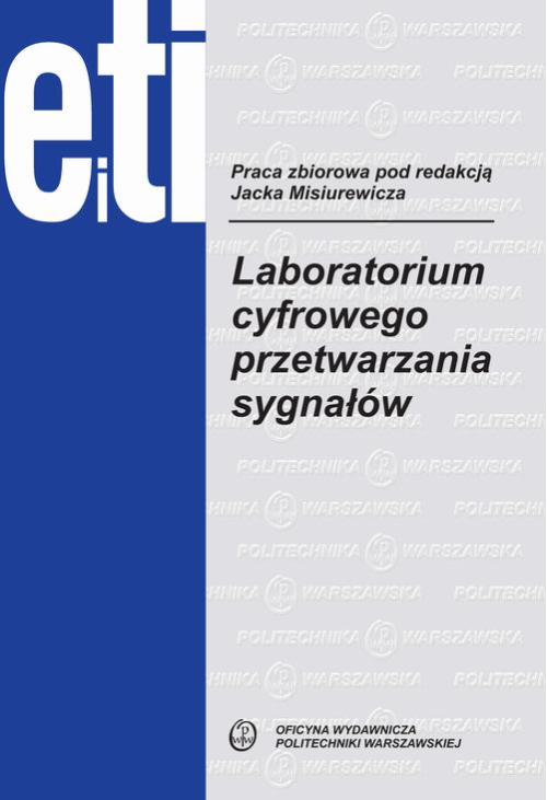 Laboratorium cyfrowego przetwarzania sygnałów