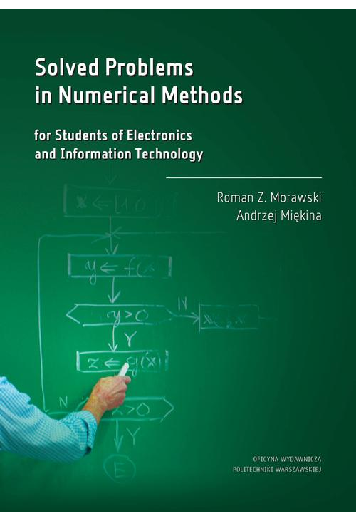 Solved Problems in Numerical Methods for Students of Electronics and Information Technology