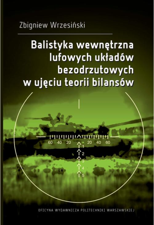 Balistyka wewnętrzna lufowych układów bezodrzutowych w ujęciu teorii bilansów