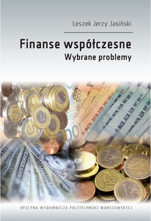 Finanse współczesne. Wybrane problemy