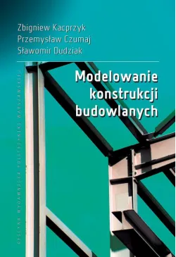 Modelowanie konstrukcji...