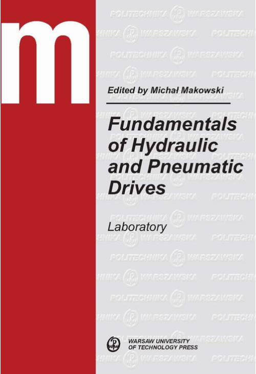 Fundamentals of Hydraulic and Pneumatic Drives. Laboratory