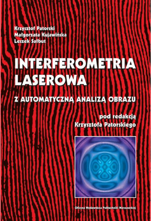 Interferometria laserowa z automatyczną analizą obrazu