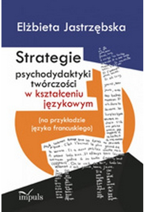 Strategie psychodydaktyki twórczości w kształceniu językowym